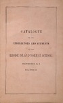 Rhode Island Normal School Catalog, 1852 by Rhode Island State Normal School