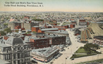 City Hall and Bird's Eye View from Turks Head Building, Providence, R.I. by Berger Bros., Providence, R.I.